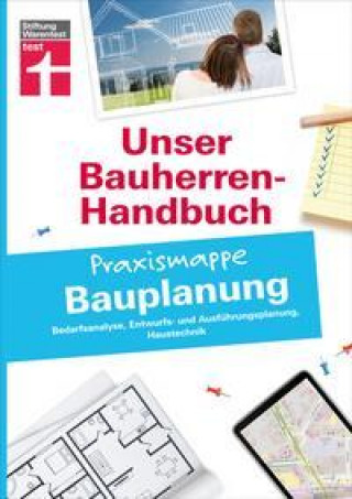 Könyv Bauherren-Praxismappe Bauplanung 