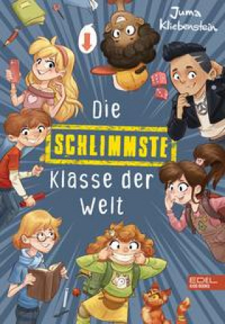 Kniha Die schlimmste Klasse der Welt (Band 1) Falk Holzapfel