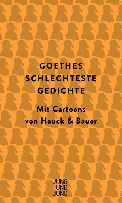 Libro Goethes schlechteste Gedichte Elias Hauck