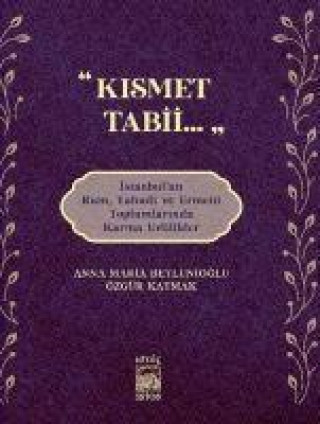 Buch Kismet Tabii... Özgür Kaymak