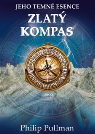 Книга Zlatý kompas Philip Pullman