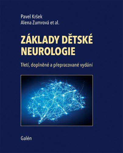 Kniha Základy dětské neurologie Alena Zumrová