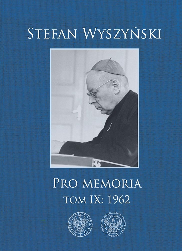 Kniha Pro memoria 1962. Tom 9 Stefan Wyszyński
