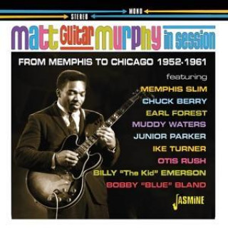 Audio  Murphy In Session Matt 'Guitar' Murphy