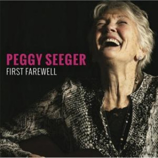 Zvok First Farewell Peggy Seeger
