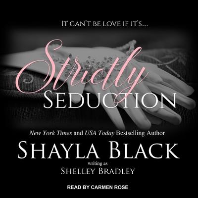 Hanganyagok Strictly Seduction Shelley Bradley