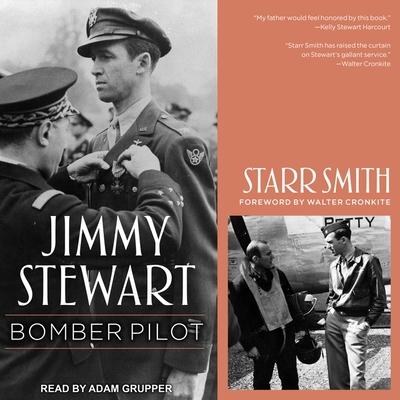 Audio Jimmy Stewart Lib/E: Bomber Pilot Walter Cronkite