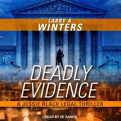 Audio Deadly Evidence Lib/E Xe Sands