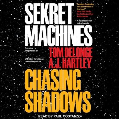 Digital Sekret Machines Book 1: Chasing Shadows Tom Delonge