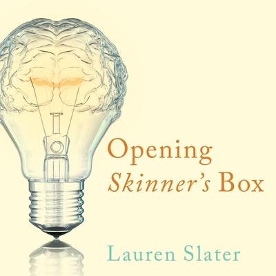 Audio Opening Skinner's Box: Great Psychological Experiments of the Twentieth Century Jo Anna Perrin