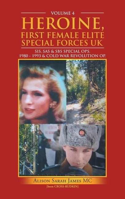 Kniha Heroine, First Female Elite Special Forces Uk 