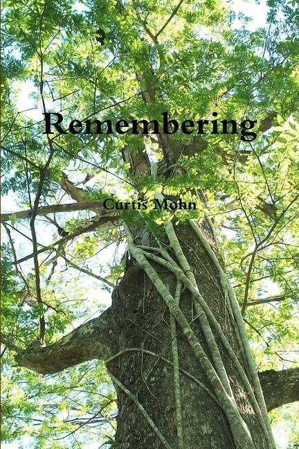 Knjiga Remembering Curtis Mohn