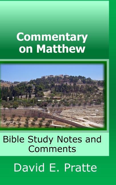 Książka Commentary on Matthew David Pratte