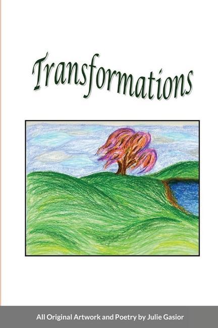 Βιβλίο Transformations Julie Gasior