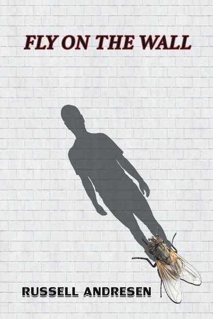 Knjiga Fly on the Wall Russell Andresen