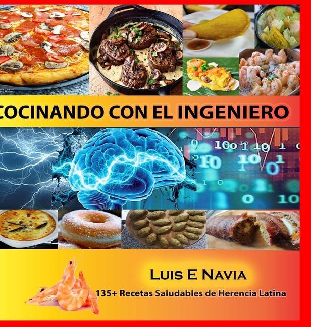 Könyv Cocinando con el Ingeniero 