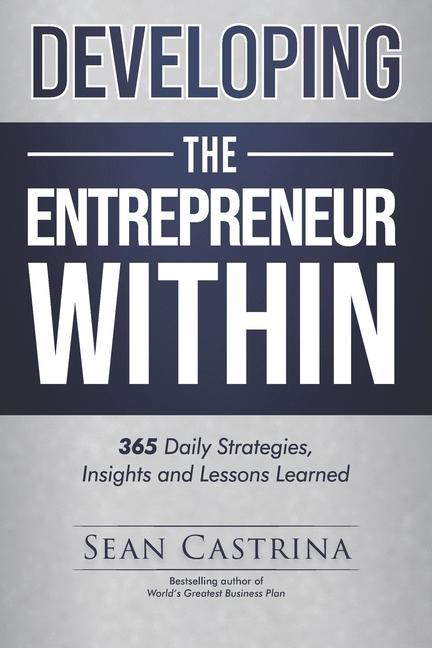 Knjiga Developing The Entrepreneur Within Sean Castrina