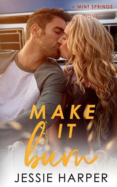 Knjiga Make It Burn Jessie Harper