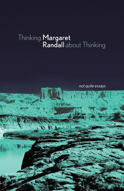 Knjiga Thinking about Thinking Margaret Randall