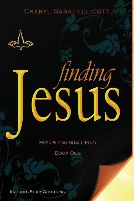 Knjiga Finding Jesus Cheryl Sasai Ellicott