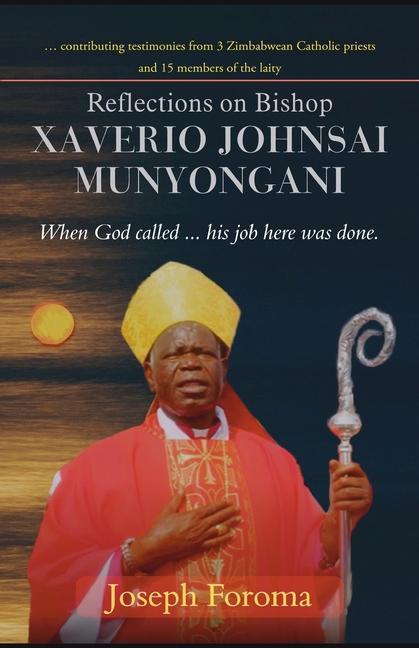 Boek Reflections on Bishop Xaverio Johnsai MUNYONGANI Joseph Foroma