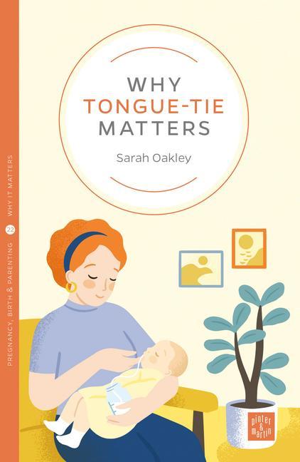 Buch Why Tongue-tie Matters 