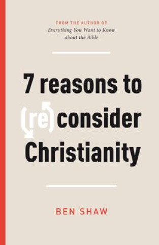 Книга 7 Reasons to (Re)Consider Christianity 