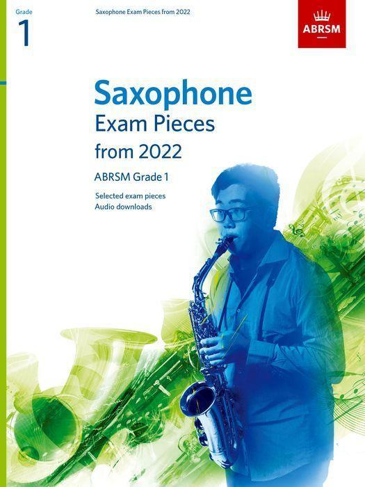 Materiale tipărite Saxophone Exam Pieces from 2022, ABRSM Grade 1 