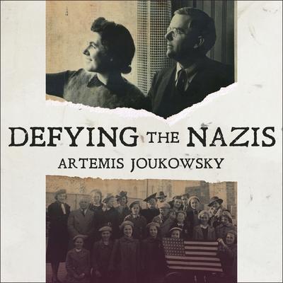 Audio Defying the Nazis: The Sharps' War Joe Barrett