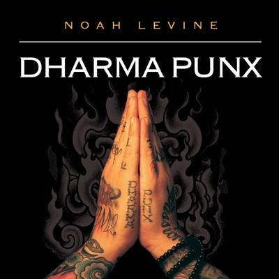 Audio Dharma Punx Lib/E Noah Levine