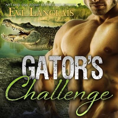 Audio Gator's Challenge Lib/E Chandra Skyye