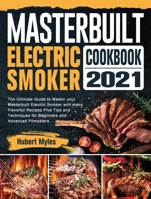 Książka Masterbuilt Electric Smoker Cookbook 2021 