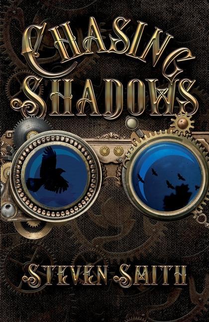 Knjiga Chasing Shadows Steven Smith