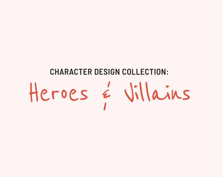 Książka Character Design Collection: Heroes & Villains 
