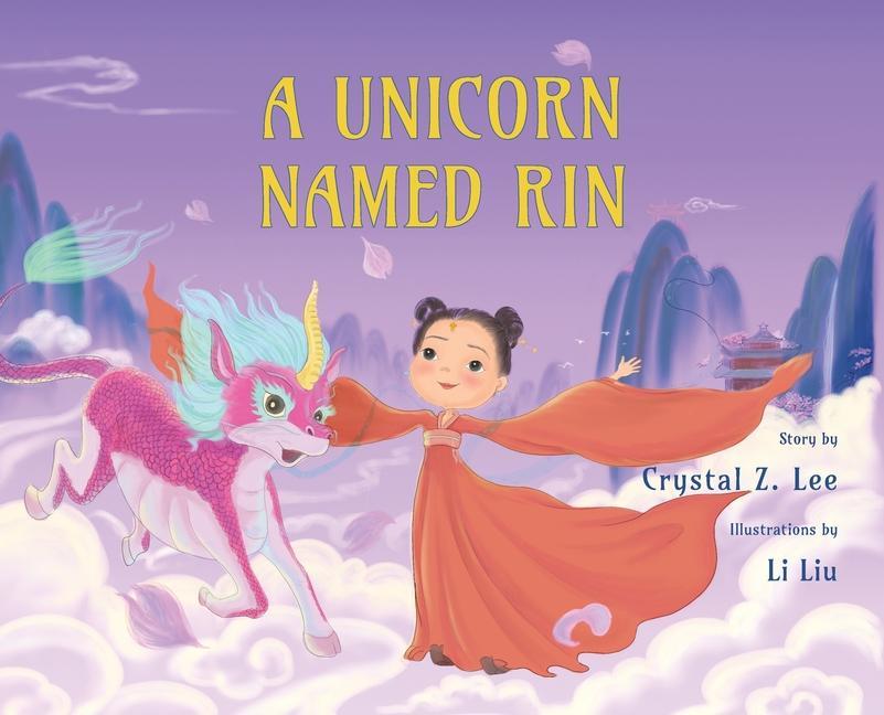 Kniha Unicorn Named Rin Li Liu