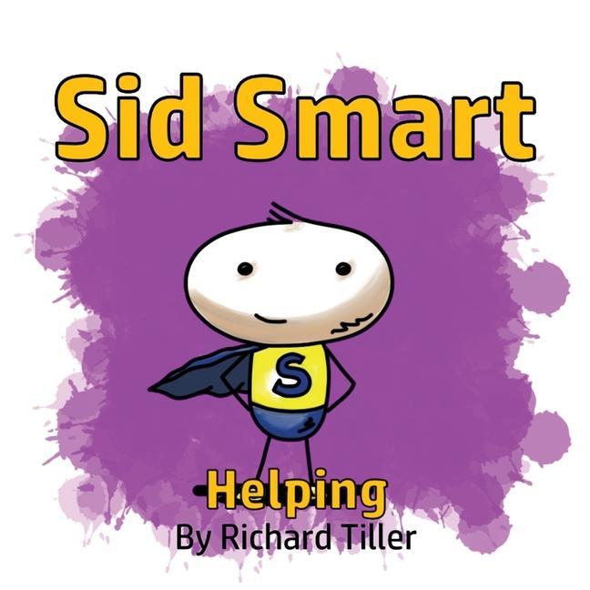 Knjiga Sid Smart Helping Richard Tiller