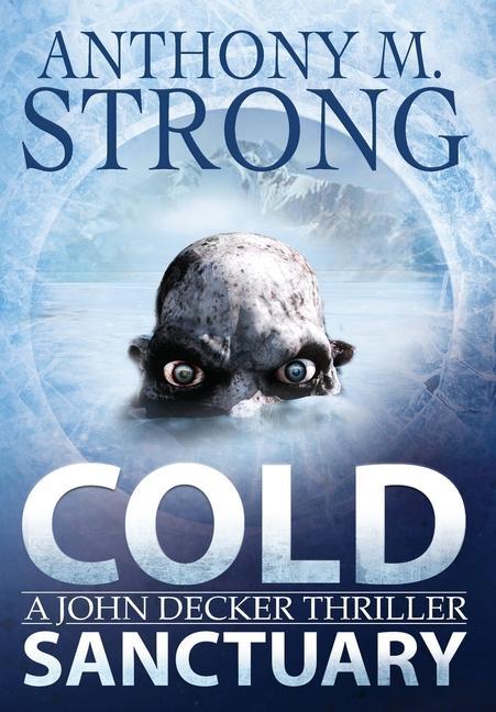 Libro Cold Sanctuary Anthony M. Strong
