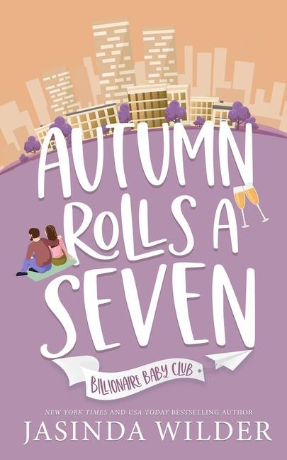 Knjiga Autumn Rolls a Seven Jasinda Wilder