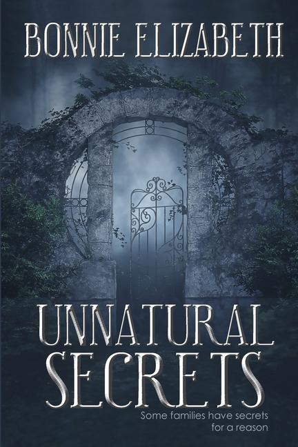 Libro Unnatural Secrets Bonnie Elizabeth