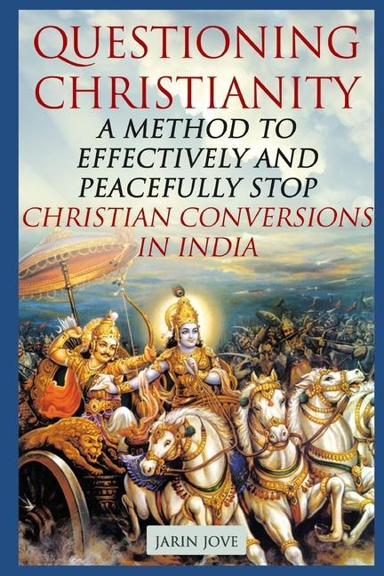 Книга Questioning Christianity: Complete Edition Jarin Jove