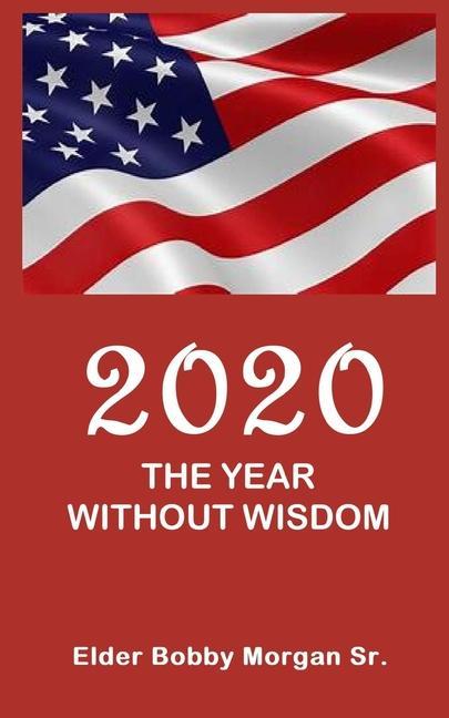 Carte 2020 the Year Without Wisdom 