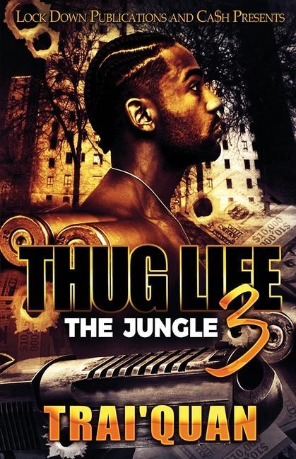 Knjiga Thug Life 3 Trai'quan
