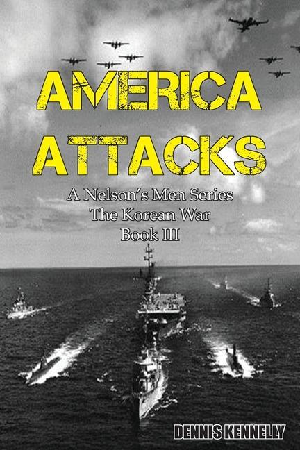 Buch America Attacks Dennis Kennelly