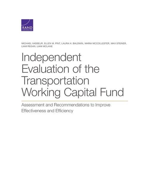 Książka Independent Evaluation of the Transportation Working Capital Fund Ellen M. Pint