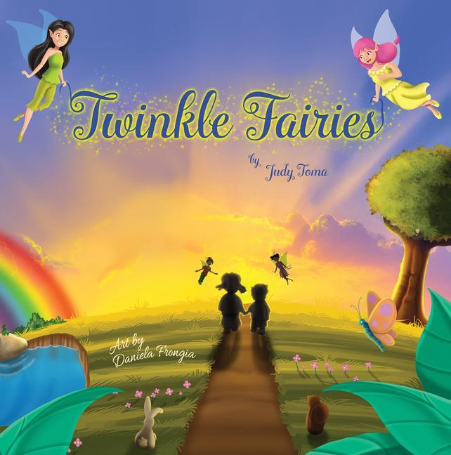Knjiga Twinkle Fairies Judy Toma