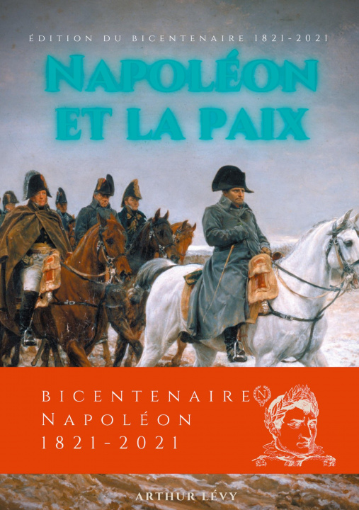 Kniha Napoleon et la Paix 