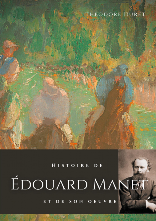 Carte Histoire de Edouard Manet et de son oeuvre 