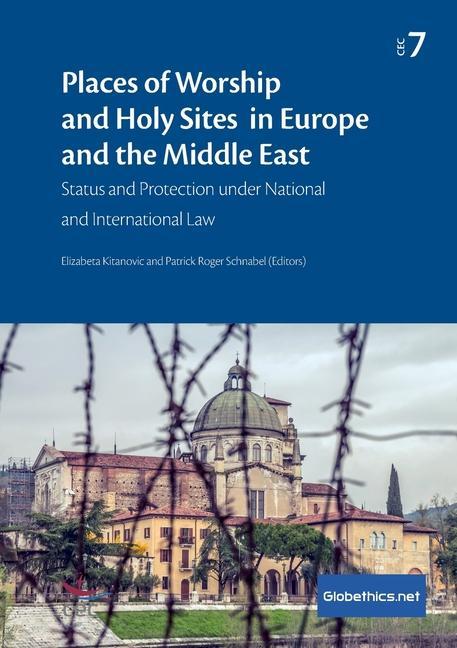 Könyv Places of Worship and Holy Sites in Europe and the Middle East Patrick Roger Schnabel