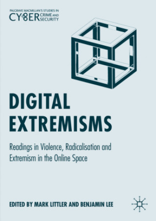 Book Digital Extremisms Mark Littler