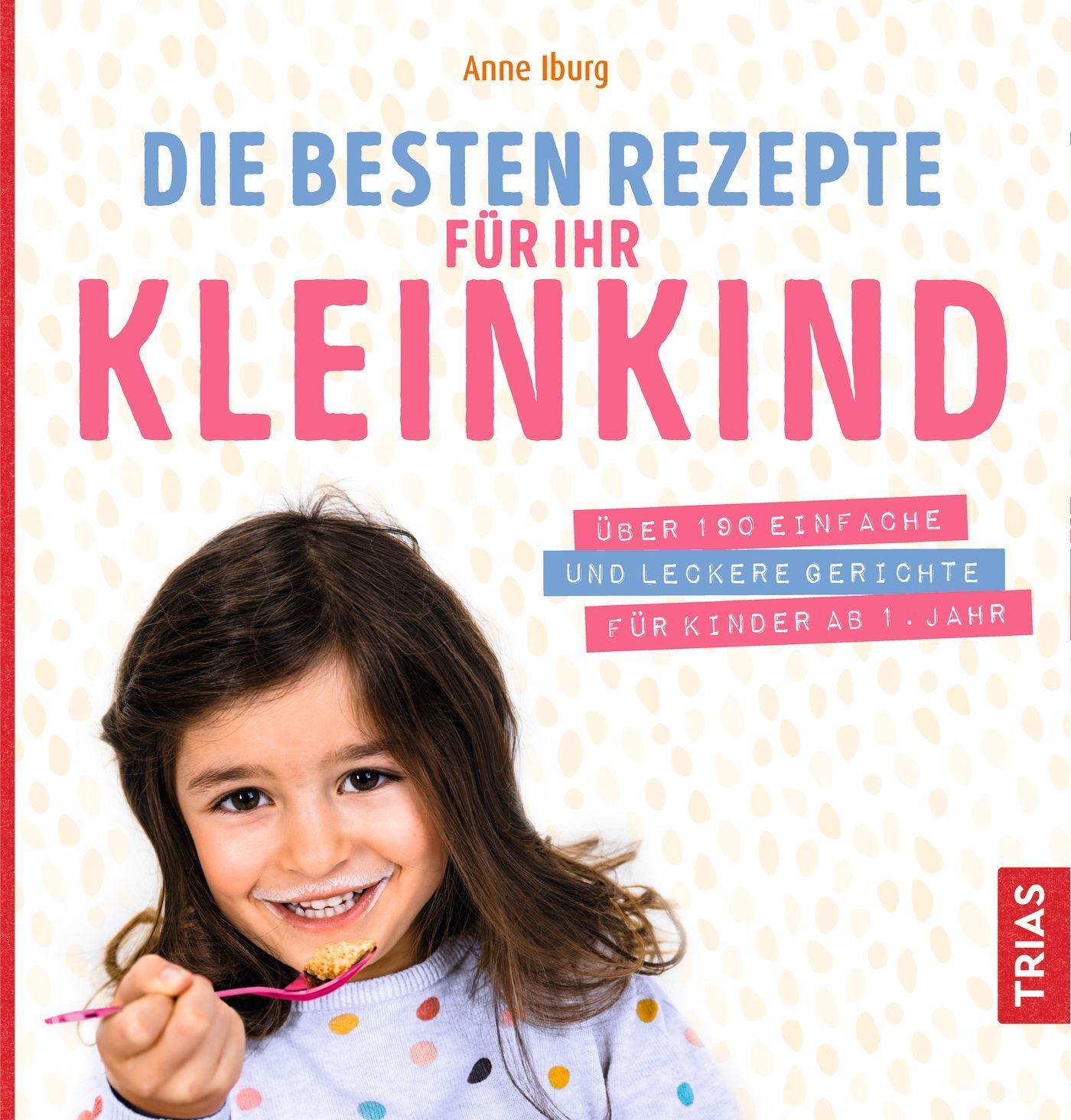 Kniha Die besten Rezepte für Ihr Kleinkind 